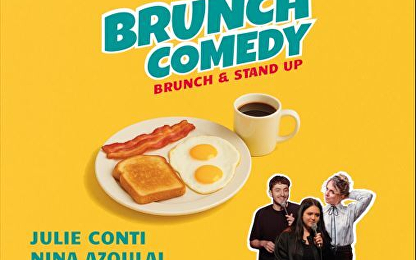 Brunch Comedy: Julie Conti, Nina Azoulai und Victor Parnaso - Festival Drôlement Bien