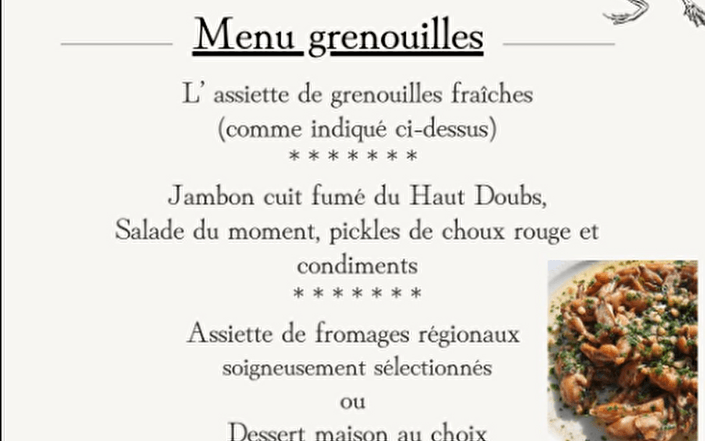 Frösche in der Auberge de Buffard