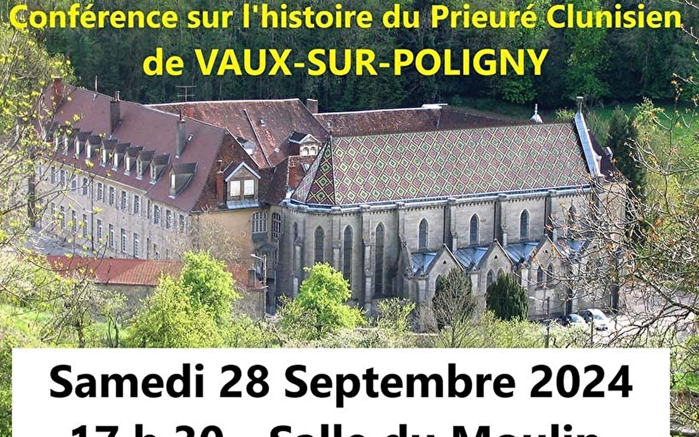 Die Geschichte des Priorats von Vaux-sur-Poligny