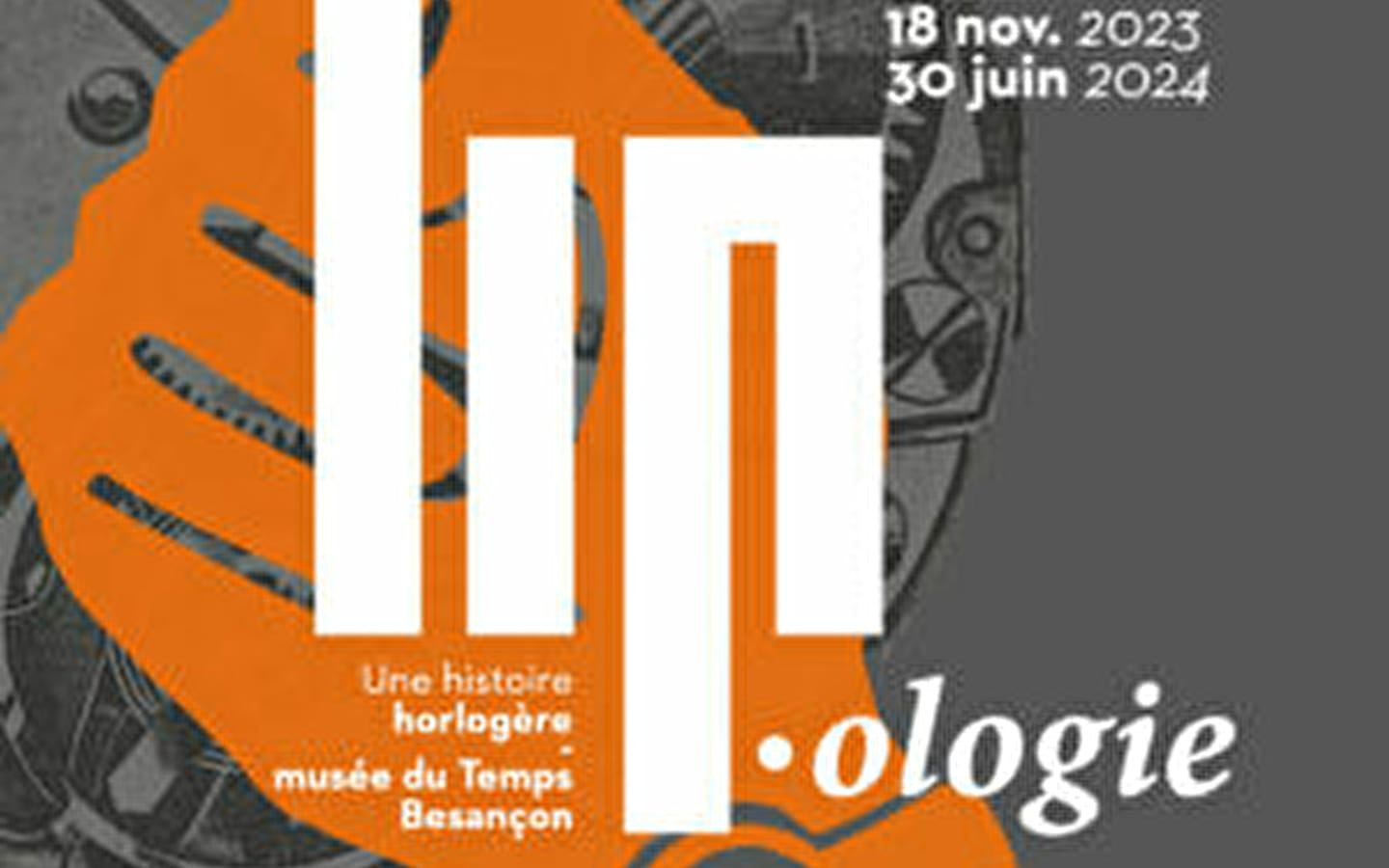 Ausstellung 'LIP.ologie. Eine Geschichte der Uhrmacherei'