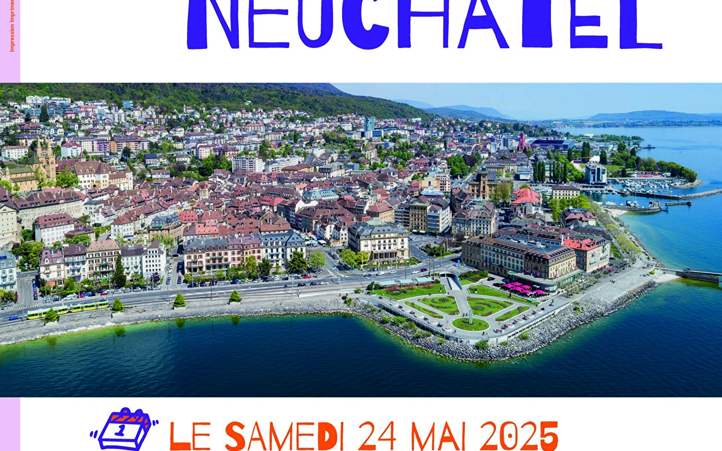 Wochenende in Neuchâtel / Besançon und Neuchâtel feiern 50 Jahre Städtepartnerschaft!