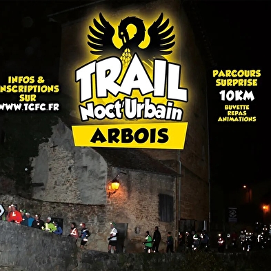 Trail Noct'Urbain d'Arbois