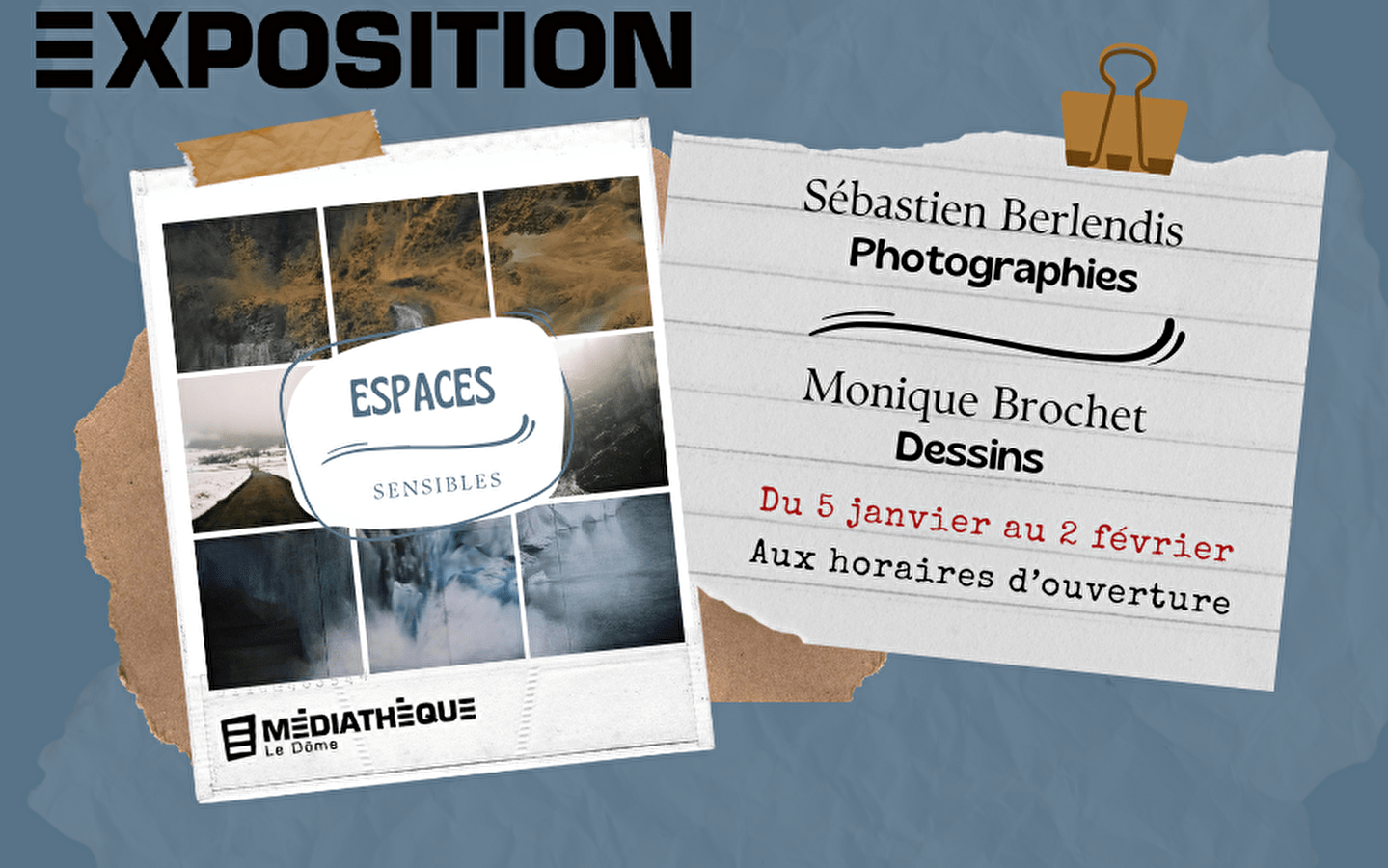 Mediathek Le Dôme: Ausstellung