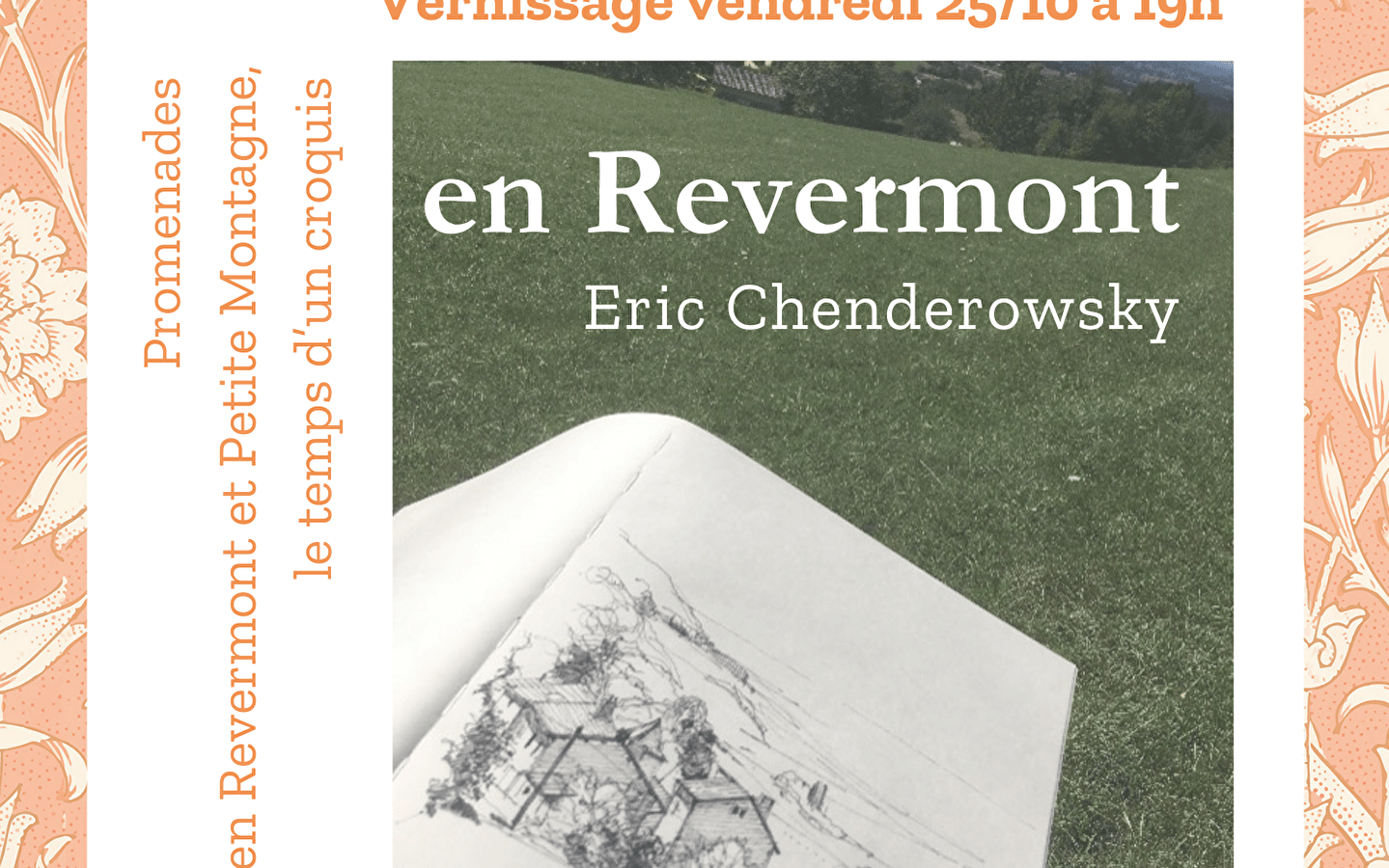 Ausstellung 'En Revermont' von Éric Chenderowsky